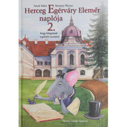 Mesekönyv - Herceg Egérváry Elemér naplója II.