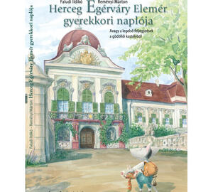 Mesekönyv - Herceg Egérváry Elemér naplója IV.